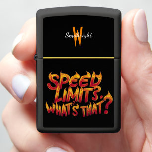 Speed Limits? What's That? Zippo Lighter