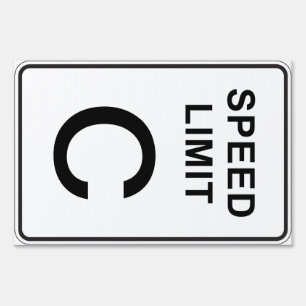 Speed of Light Speed Limit Yard Sign