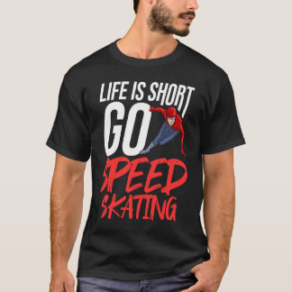 Speed Skating Skates Short Track Skater Workout Tr T-Shirt