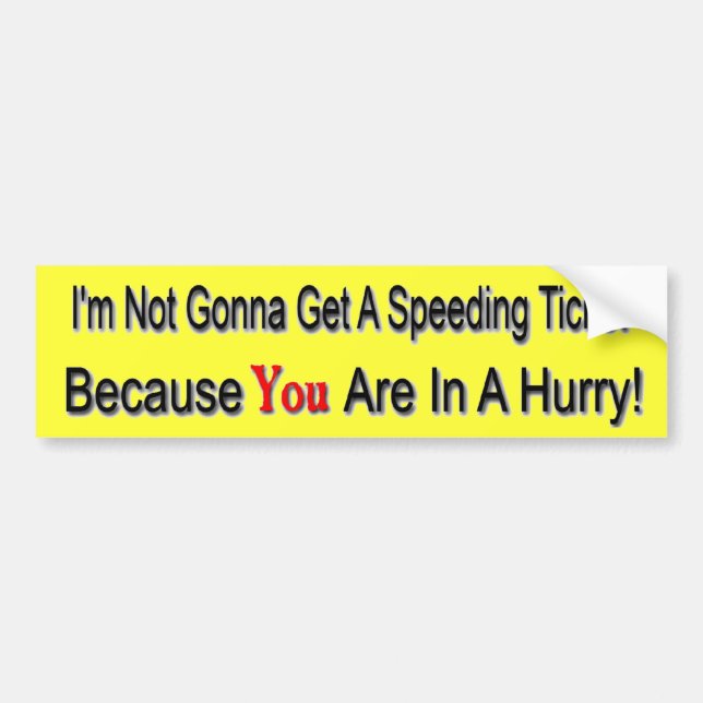 Speeder Bumper Sticker (Front)