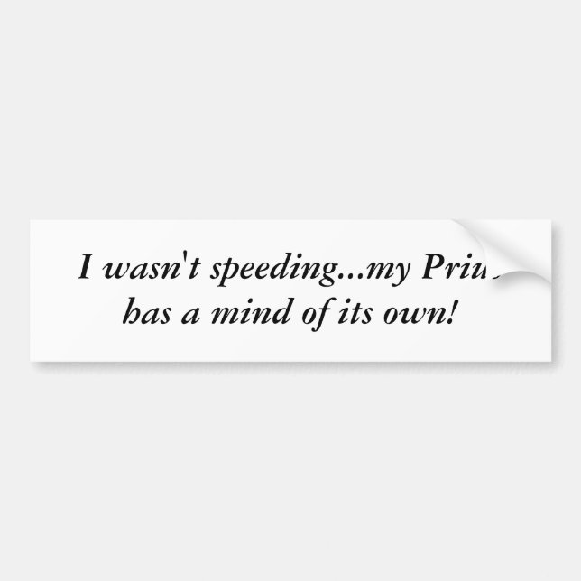 Speeding Prius Bumper Sticker (Front)