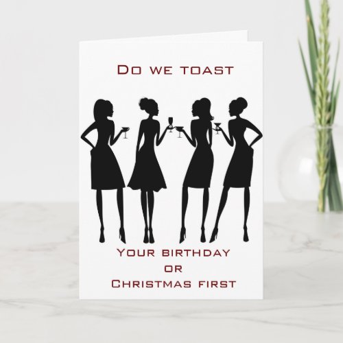 SPEICAL BIRTHDAYCHRISTMAS WISH  TOAST GROUP HOLIDAY CARD