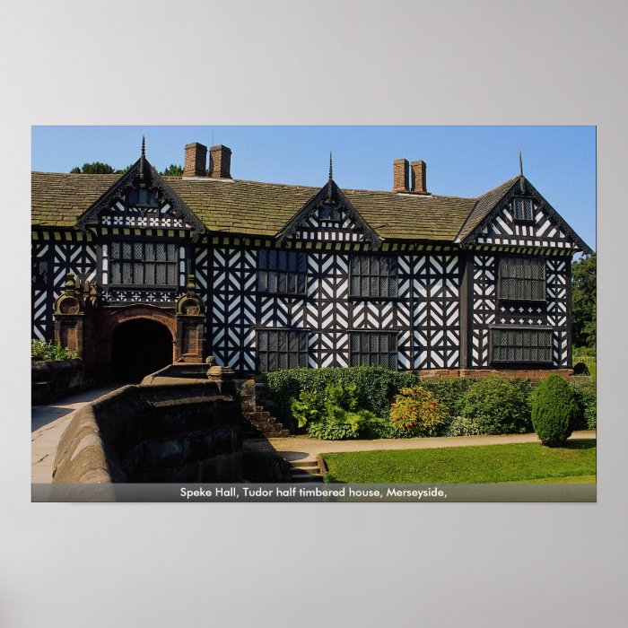Speke Hall, Tudor half timbered house, Merseyside, Poster