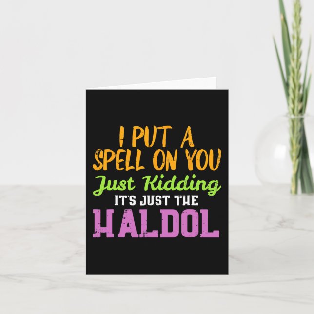 Spell Just Kidding Haldol Funny Nurse Halloween RN Card (Front)