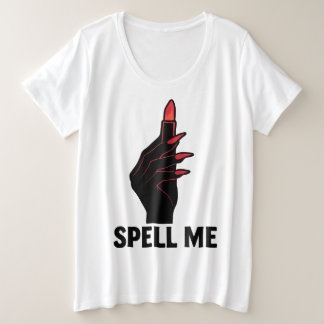 Spell Me Plus Size T-Shirt