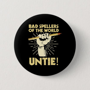 Spellers Of The World Untie Dyslexic Dyslexia Awar Button