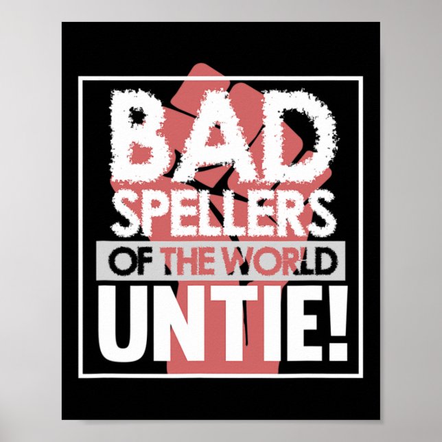 Spellers Of World Dyslexia Awareness Therapist Gra Poster (Front)