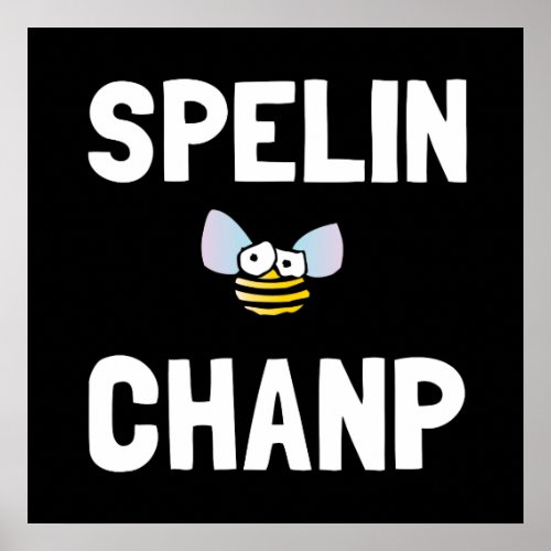 Spelling Bee Champ Poster