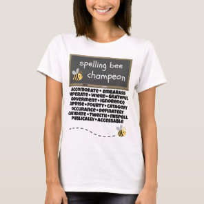 Spelling Bee Champeon Misspelled Words T-Shirt