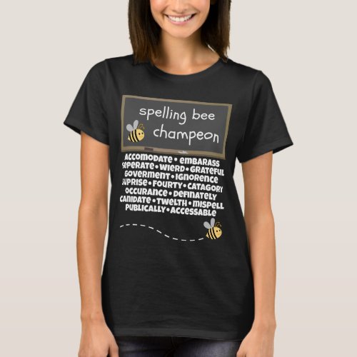 Spelling Bee Champeon Misspelled Words T_Shirt