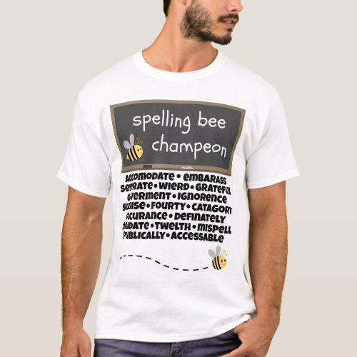 Spelling Bee Champeon Misspelled Words T_Shirt