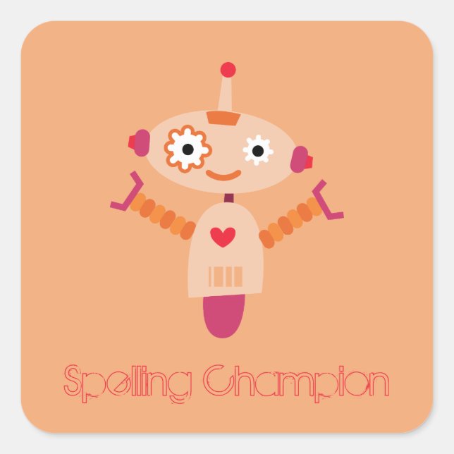 Spelling Champion robot reward Square Sticker (Front)