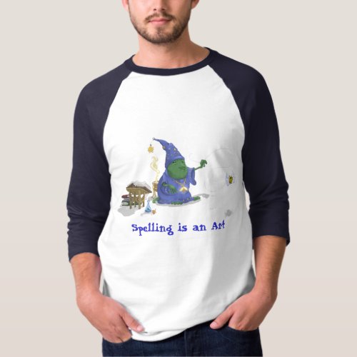 Spelling is an Art T_Shirt