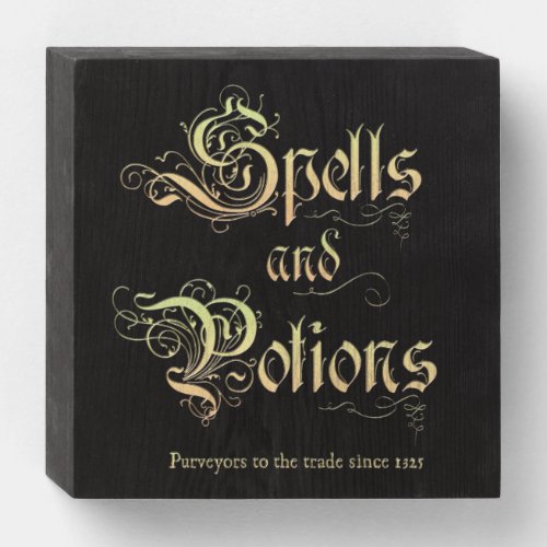 Spells and Potions Wooden Box Sign