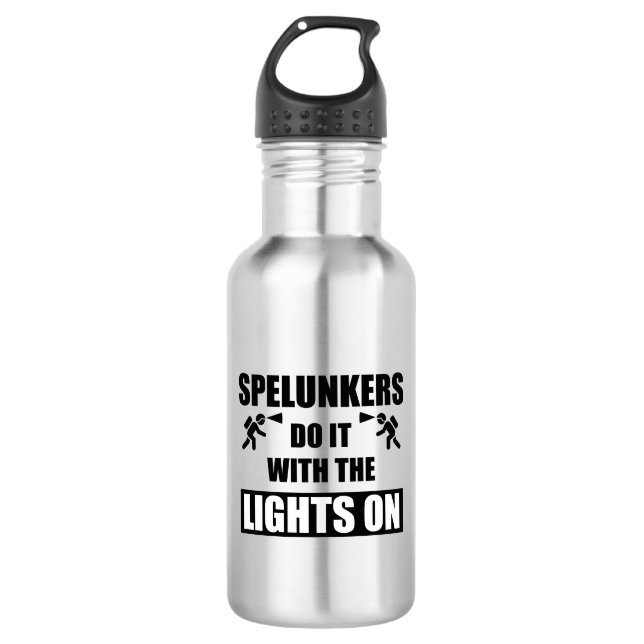 Spelunkers Do It With The Lights On Stainless Steel Water Bottle (Front)