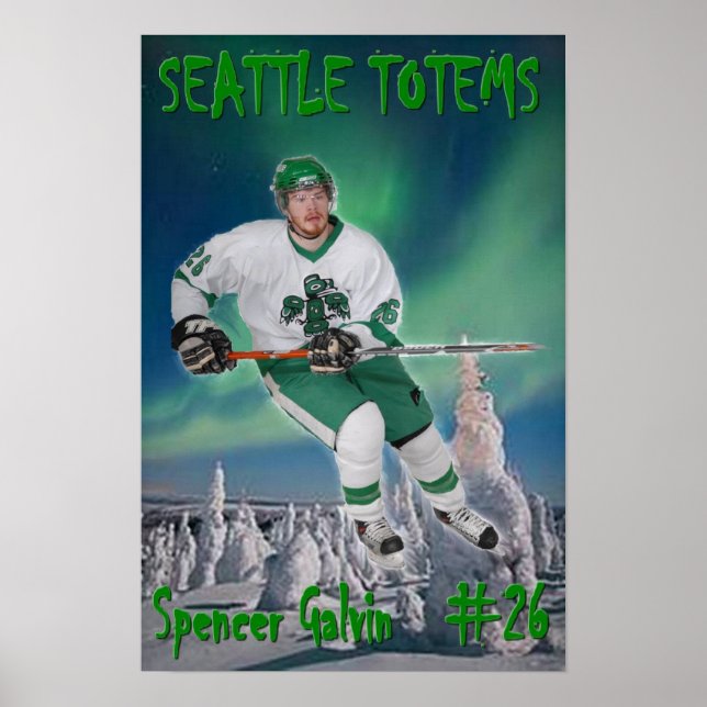 Spencer Galvin - Seattle Totems Poster (Front)