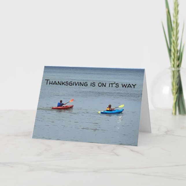 SPEND THANKSGIVING THEY WAY YOU WANT-ENJOY CARD (Front)