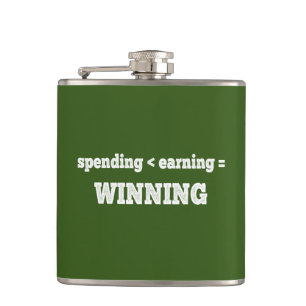 Spending Less Than Earning Is Winning Flask