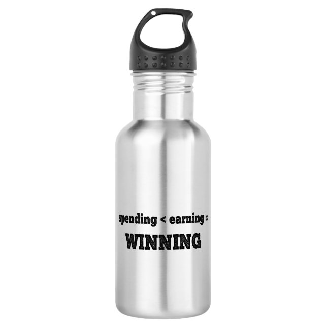 Spending Less Than Earning Is Winning Stainless Steel Water Bottle (Front)