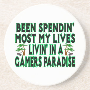 Spending Lives In Gamers Paradise Drink Coaster