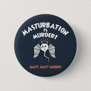 Spermicide! Red Handed! Pinback Button