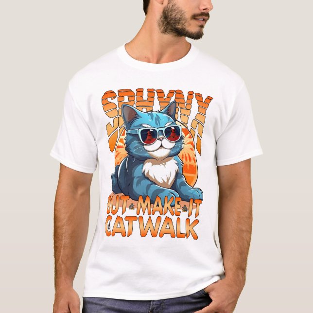 Sphynx, but Make It Catwalk T-Shirt (Front)