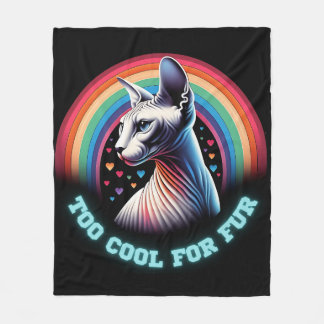 Sphynx Cat Too Cool Rainbow Hearts Funny Fleece Blanket