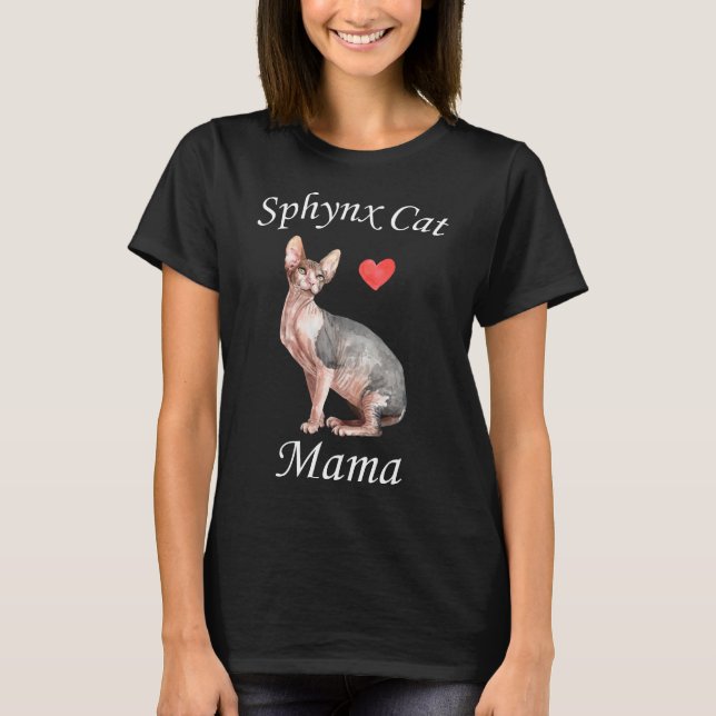 Sphynx Mom Cat Lover Pet Mother T-Shirt (Front)