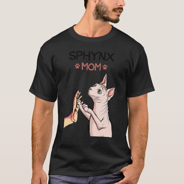 Sphynx Mom Cat Sphinx Hairless Cat Owner Lovers T-Shirt (Front)