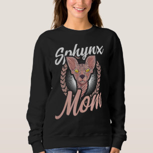 Sphynx Mom Sphynx Cat Sweatshirt