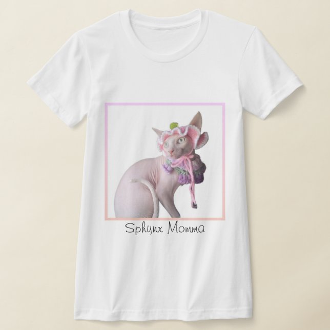 sphynx Momma T-Shirt (Laydown)