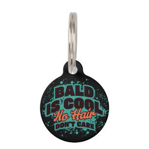 Sphynx 'No Hair Dont Care' Cat Pet ID Tag