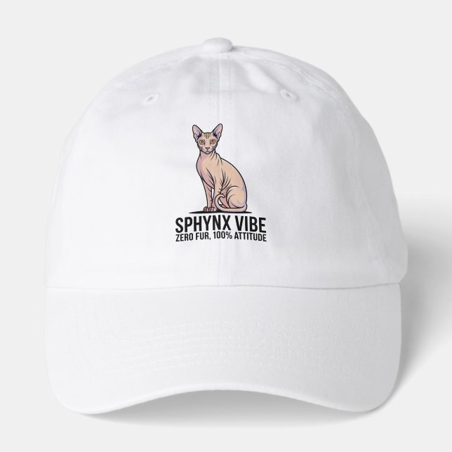 Sphynx Vibe – Zero Fur, 100% Attitude Hat (Front)