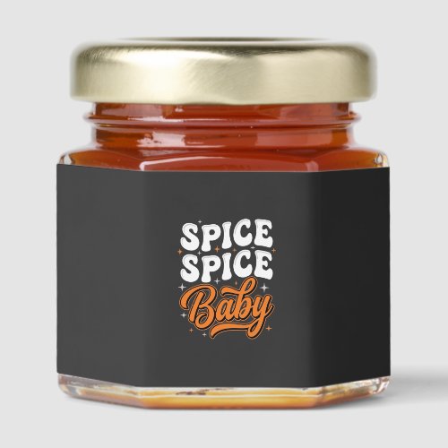 Spice Spice Baby Halloween Retro Typography Design Honey Jar Favors