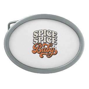 Spice Spice Baby Vintage Retro Typography Shirt De Belt Buckle