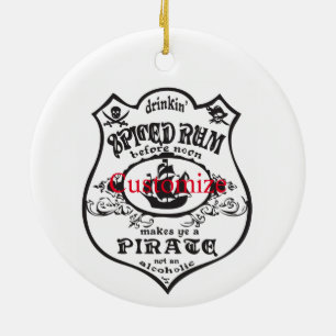 Spiced Rum Pirate Drink Thunder_Cove Ceramic Ornament