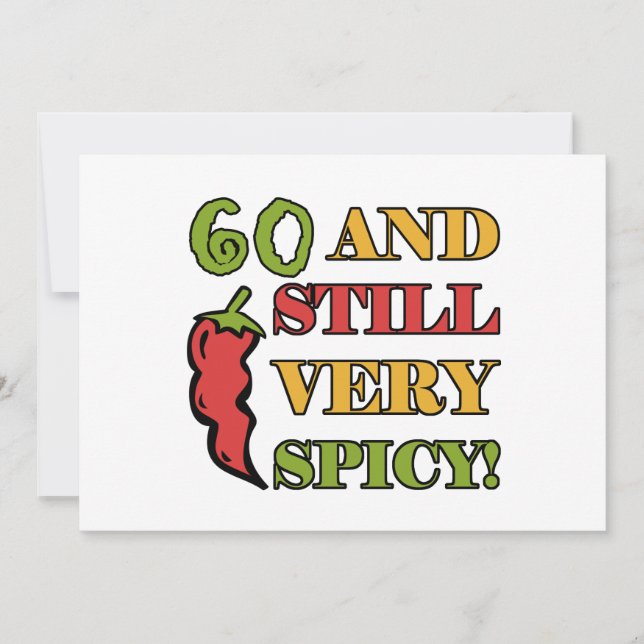 Spicy At 60 Years Old Card (Front)