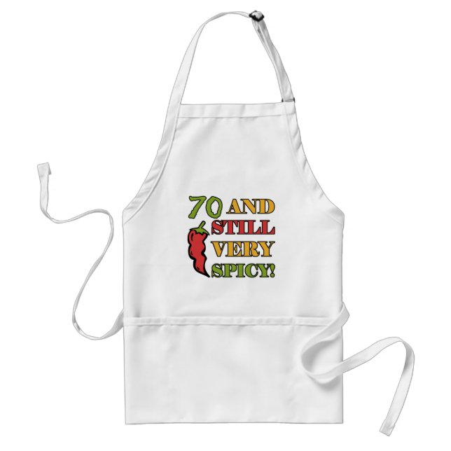 Spicy At 70 Years Old Adult Apron (Front)