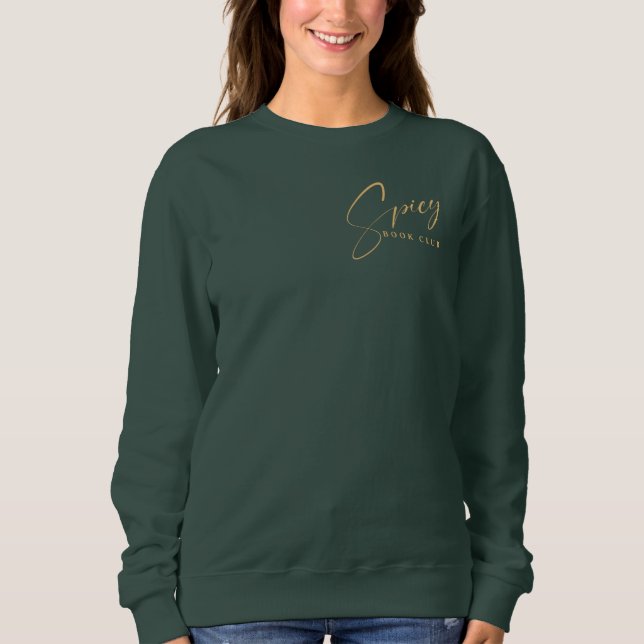 Spicy Book Club Sweatshirt  (Front)