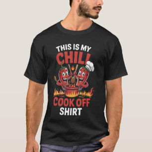 Spicy Food This Is My Chili Cook Off Shirt Mexican