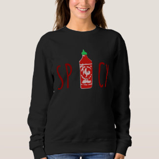 Spicy hot sauce bottle sweatshirt