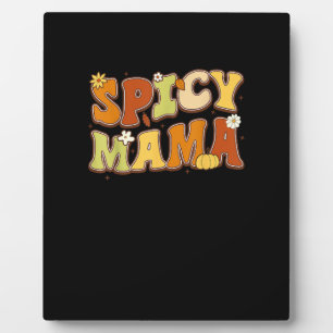Spicy Mama Happy It’s Fall Y’all Groovy Retro Plaque