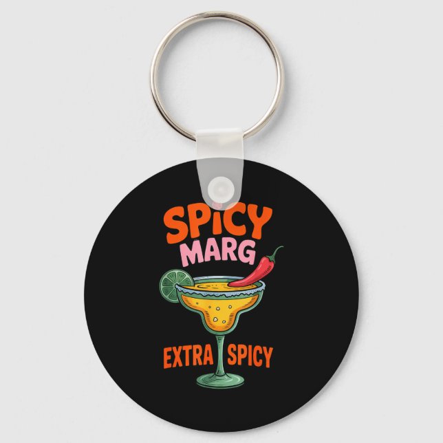 Spicy marg extra cinco de mayo summer pub bar keychain (Front)