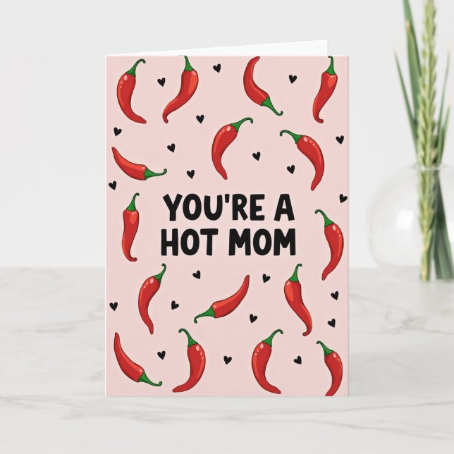 Spicy Mothers Day Card (Front)