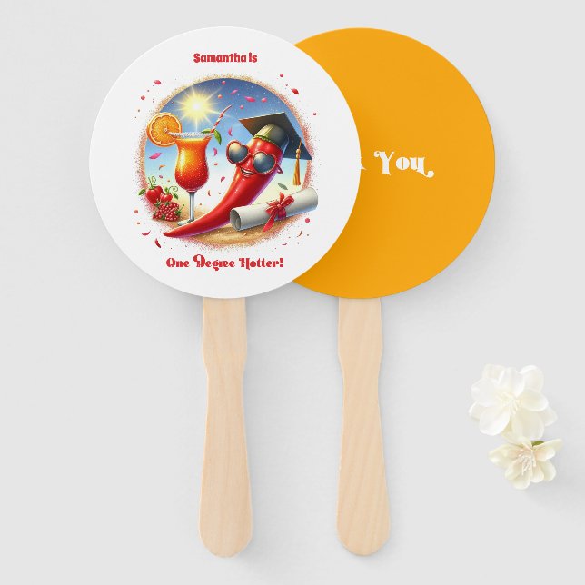 Spicy "One Degree Hotter" Graduation Hand Fan (Front and Back)