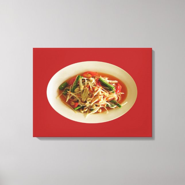 Spicy Papaya Salad [Som Tam] ... Thai Lao Food Canvas Print (Front)