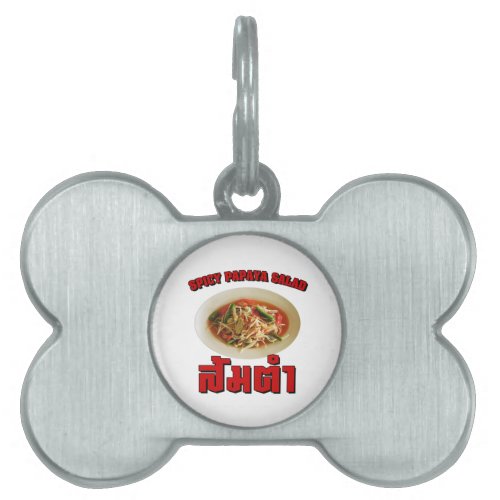 Spicy Papaya Salad Som Tam  Thai Lao Food Pet Name Tag