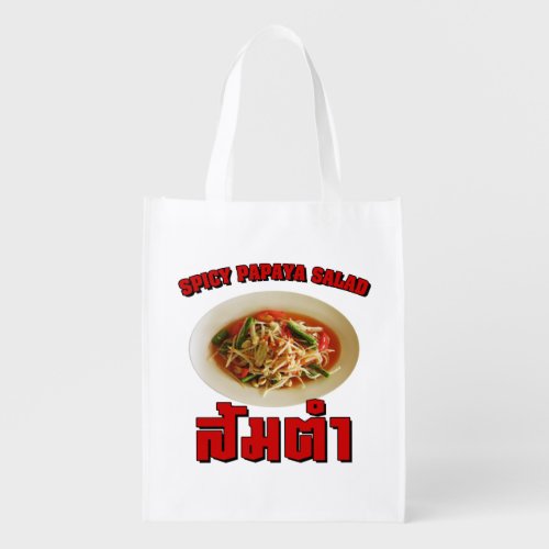 Spicy Papaya Salad Som Tam  Thai Lao Food Reusable Grocery Bag