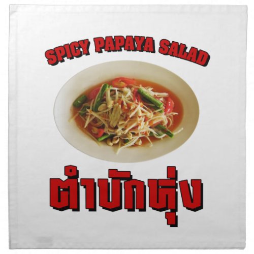 Spicy Papaya Salad Tam Mak Hung Isaan Dialect Napkin