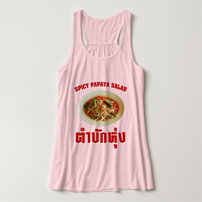 Spicy Papaya Salad [Tam Mak Hung] Isaan Dialect Tank Top (Design Front)